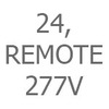 Size 024, Remote Driver, 277V